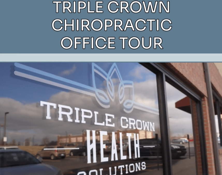 Triple Crown Chiropractic Office Tour